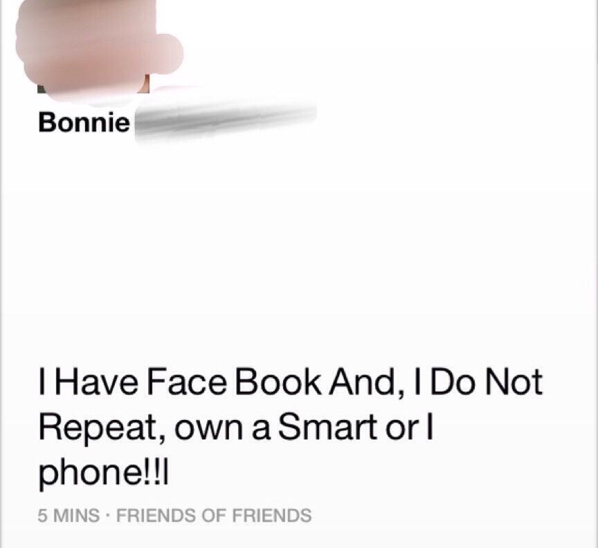 Bonnie really needs you to know she doesn't have a smart phone.