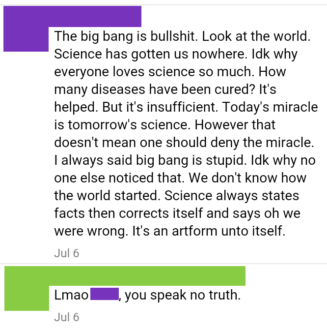 "Science has gotten us nowhere"