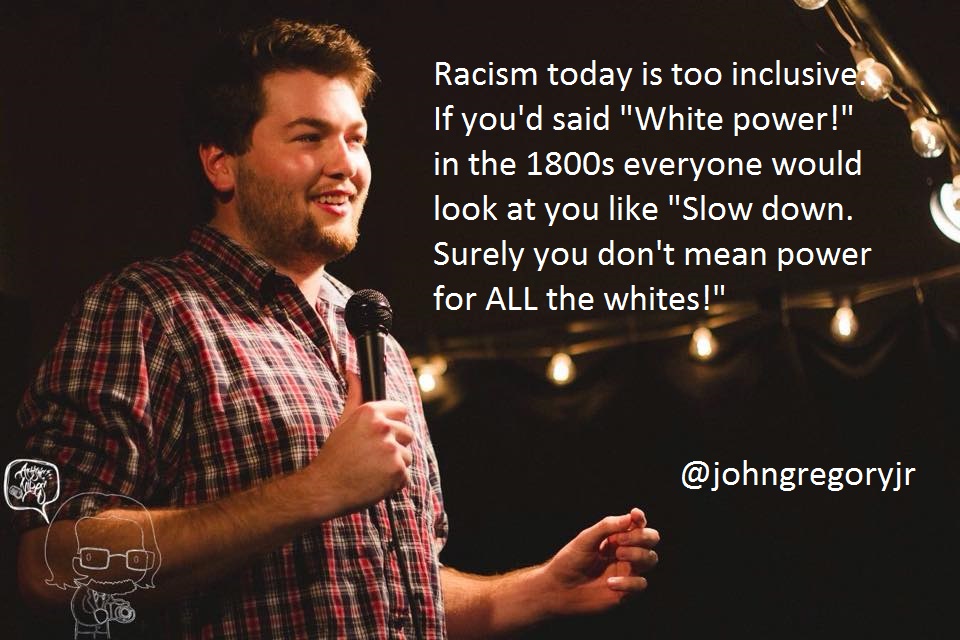 Racism ain't what it used to be