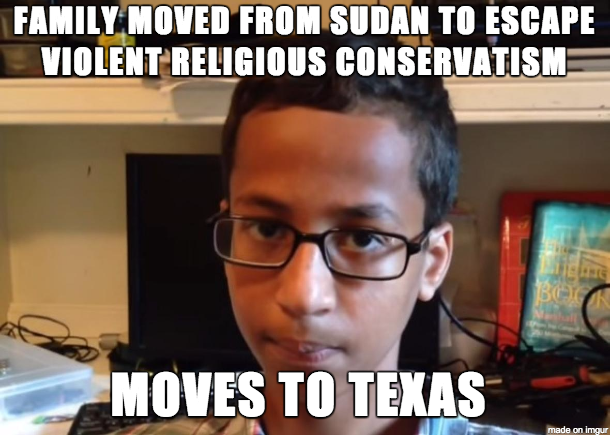 Bad Luck Ahmed Mohamed hit the jackpot