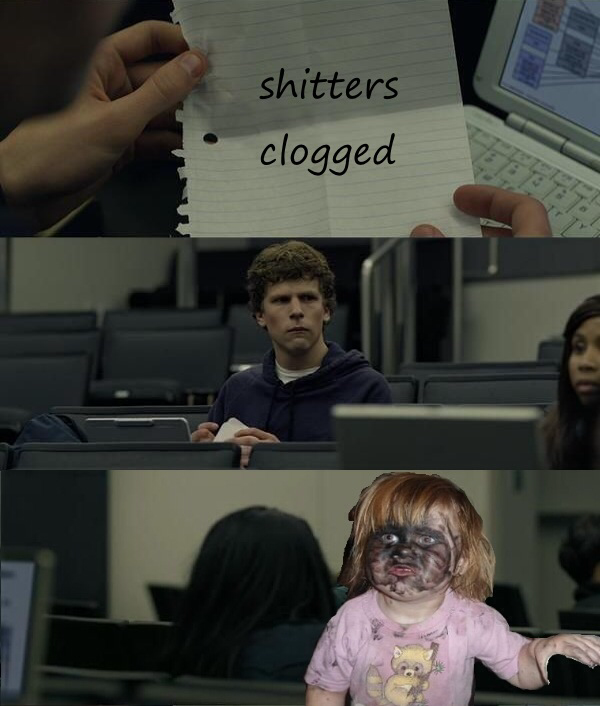 shitters clogged