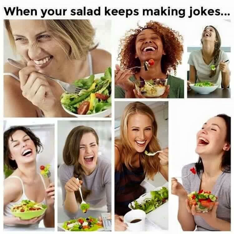 Salad got jokes
