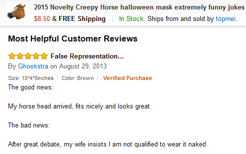 The most helpful customer review for horse head mask...