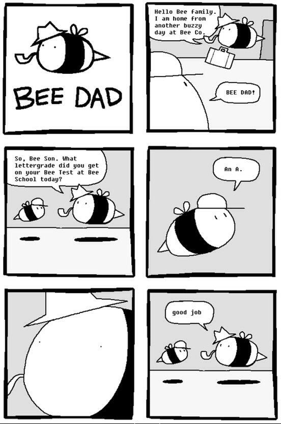 Bee dad.