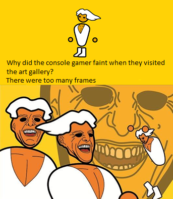 Why did the console gamer faint at the art gallery?
