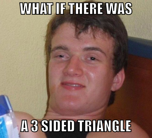 3 Sided Triangle