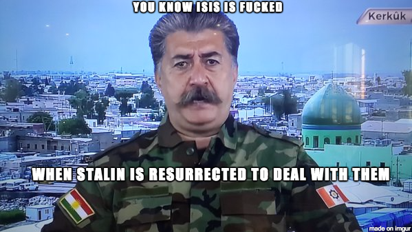 Kurdish Stalin battling ISIS