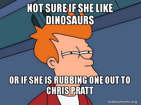 The wife has watched Jurassic World alone three days in a row