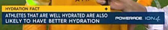 That's an amazing fact, Powerade.