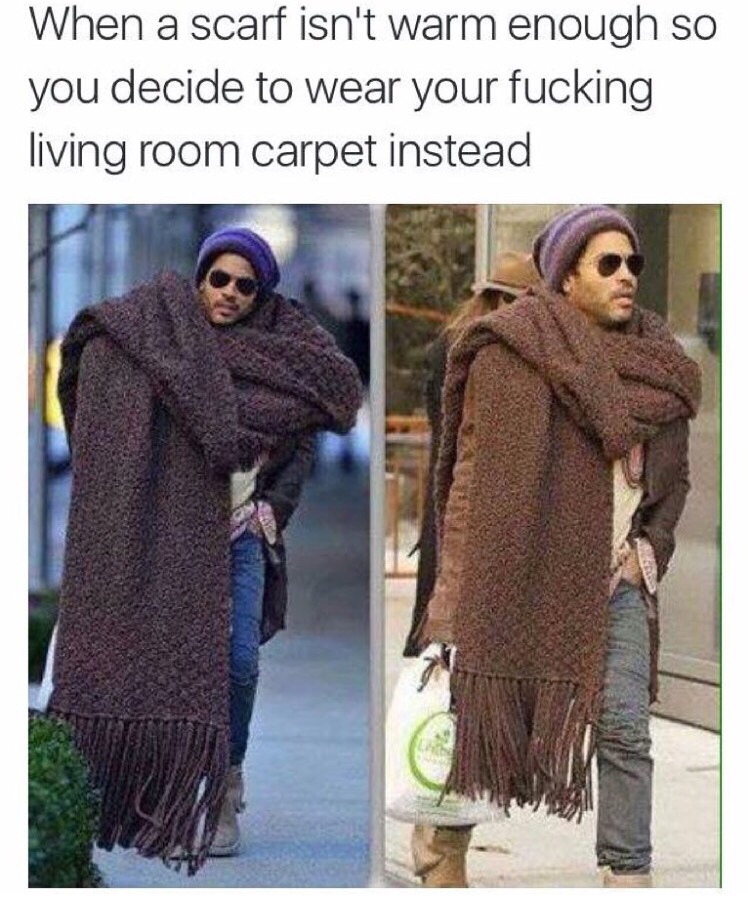When a scarfs not good enough