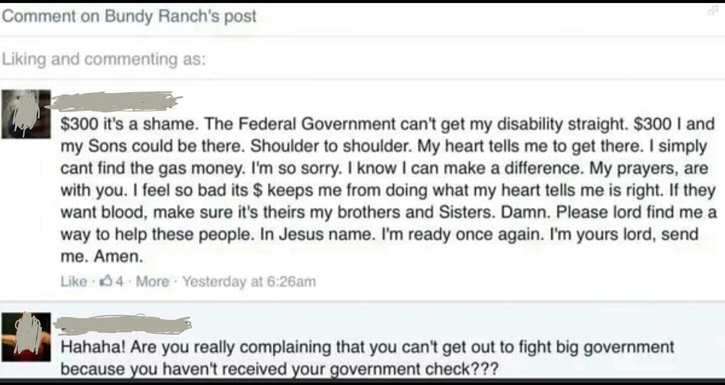 Man can't go help fight the Government because he hasn't gotten his Government check