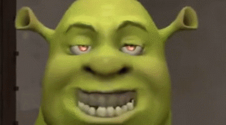 Mfw Shrek blesses this site with onions and OC