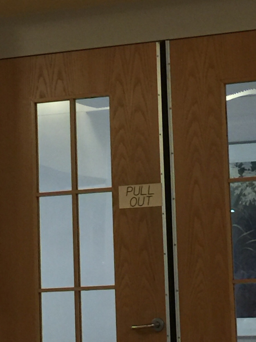 Solid advice on the door in the Maternity ward.