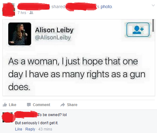 Women should have the same rights as guns!