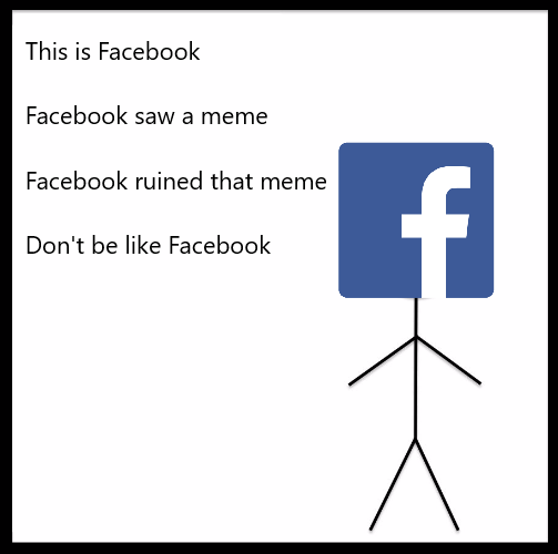Don't be like Facebook