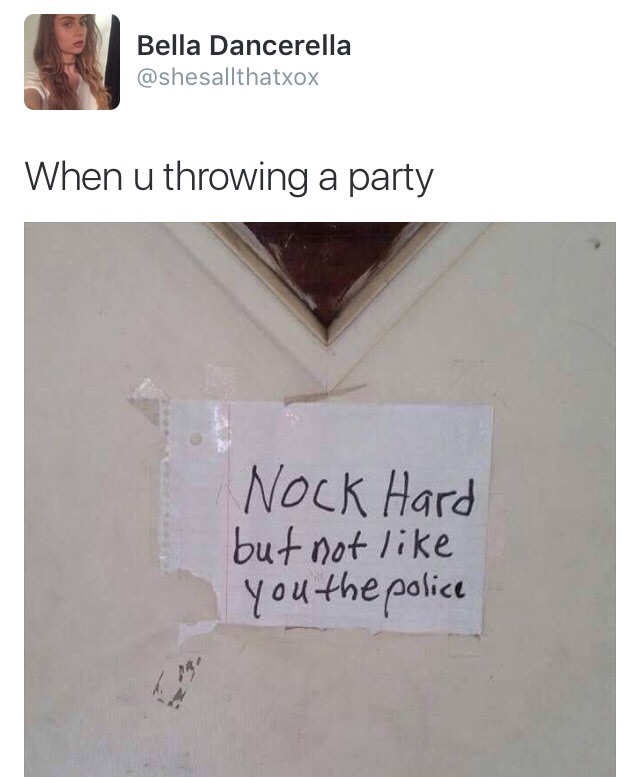 When you're throwing a party