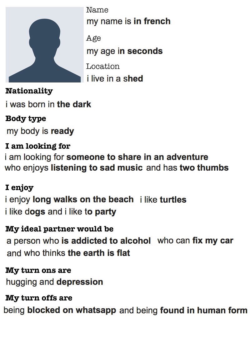 This guy used google autocomplete to fill in his online dating profile