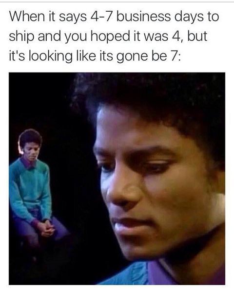 When you just can't wait any longer