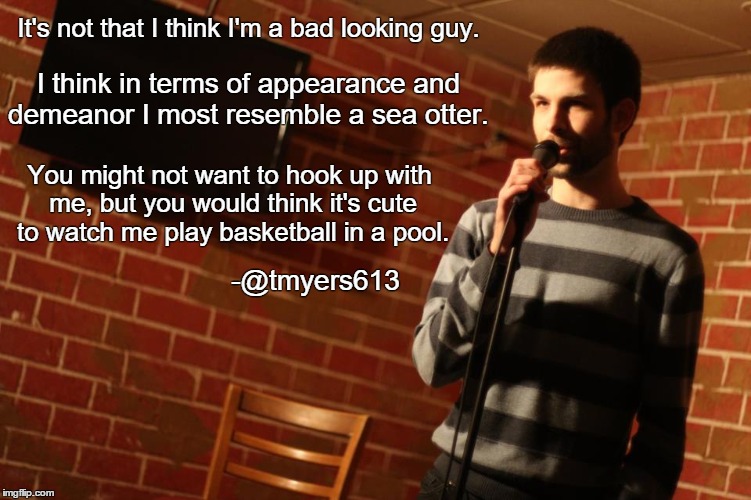 Not a Bad-looking Guy