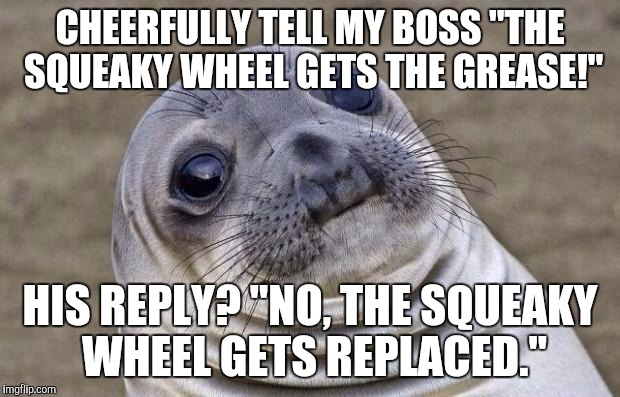 Never brought THAT one up again...