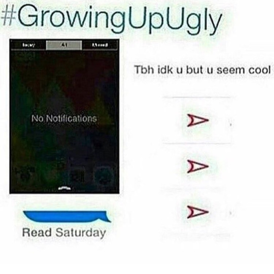 #growingUpUgly