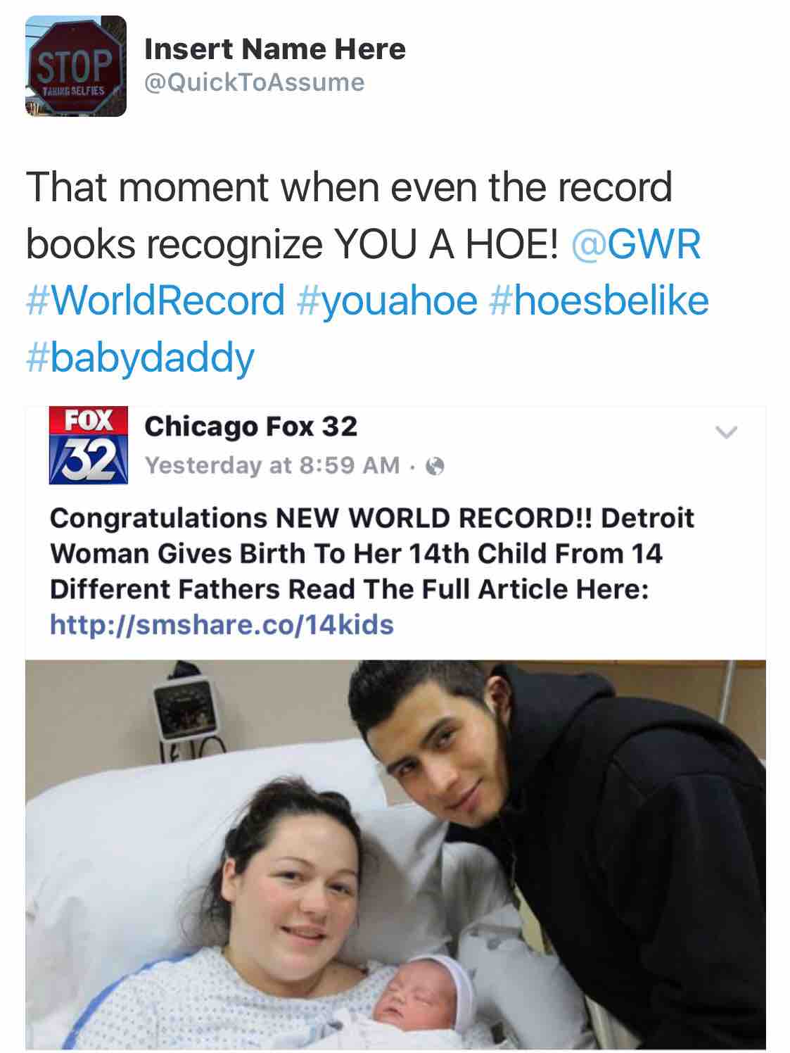 When you set records for being a hoe.
