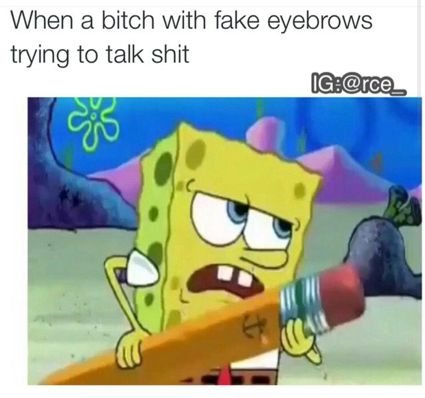 Eyebrows not on fleek