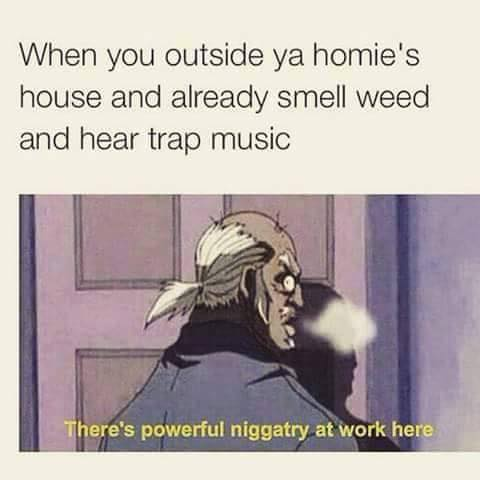 When you outside ya homie's house
