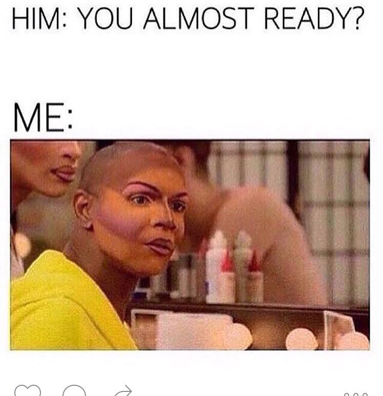Boy it takes time to look this fine! ðŸ™ŒðŸ¾
