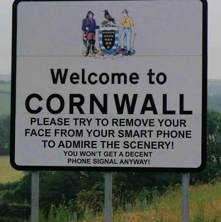 Sign as you go into Cornwall.