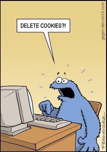 Delete Cookies? NOOOOOOO!!