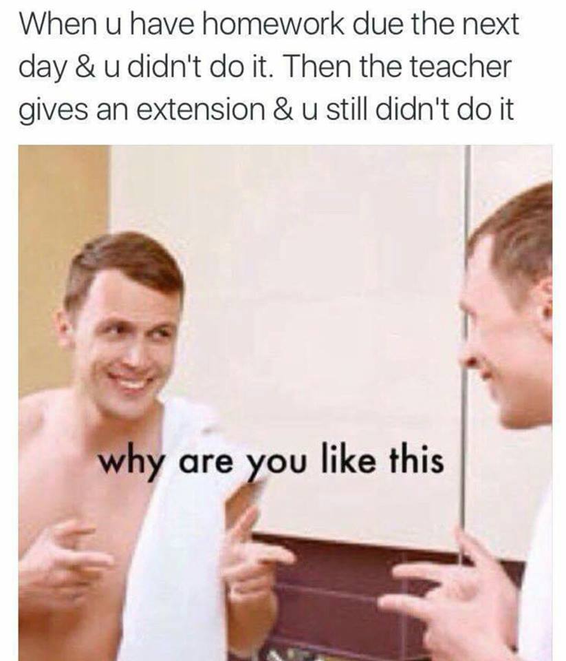 Why homework gotta be so boring?
