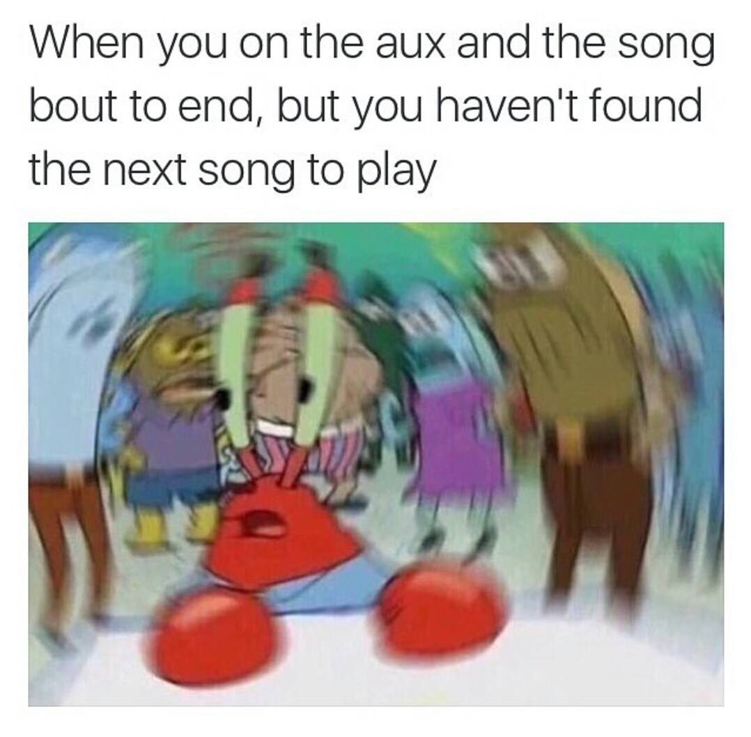 Just pray the next song isn't T Swift