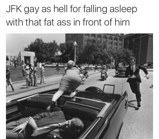 He just wasn't an ass-man.