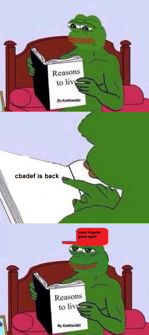 #MakeHugelolGreatAgain