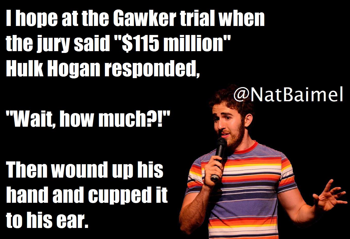 Everybody's got a price...and Gawker's gonna pay