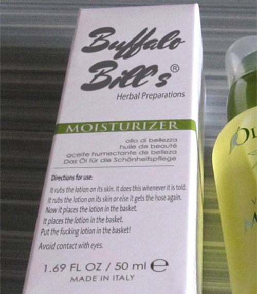 Put the ***ing lotion in the basket!