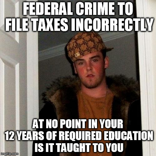 Become an adult and the government drops this one on you real quick.