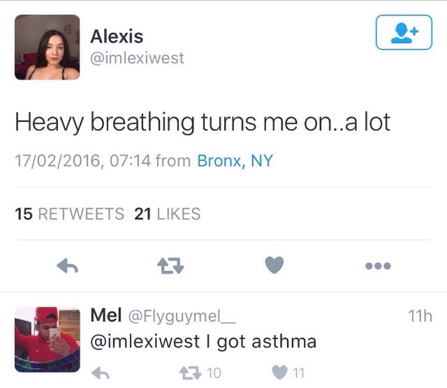 Heavy breathing turns me on...