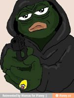 Pepe will shoot you if you downvote his memes