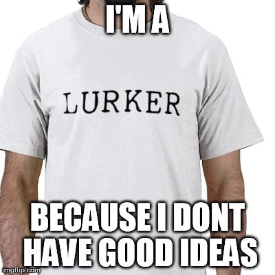 And I'm a lazy sh*t too