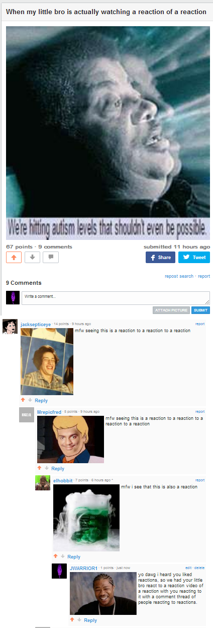 I heard you liked reactions (btw this is a reaction post)
