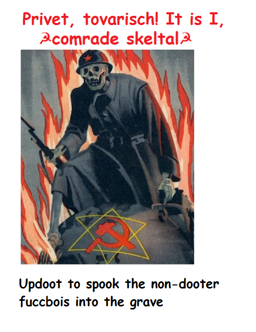 Keep thanking Mr. Skeltal for the calcium, we need stronger bones in this war