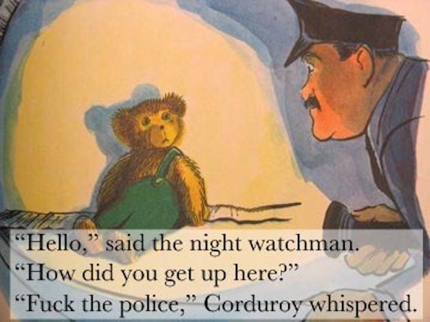 Corduroy is a real rebel, and doesn't just accept authorities