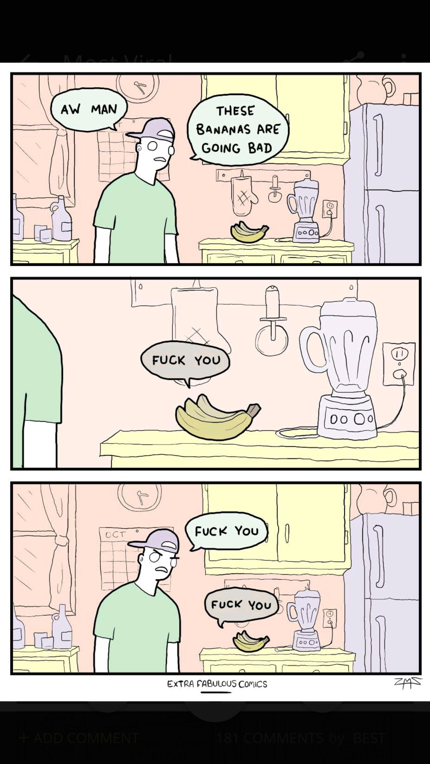Bad bananas