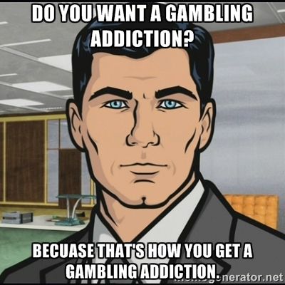 Every post about gambling being used for gambling in comments. ( Í¡Â° ÍœÊ– Í¡Â°)