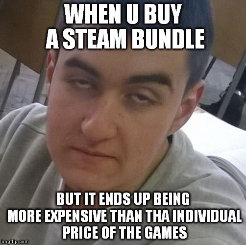 Damn it , Steam!