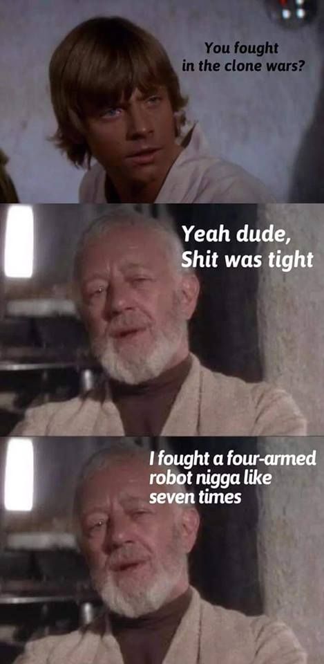 then your pops side hoe'd me for the dark side and I shanked his ass