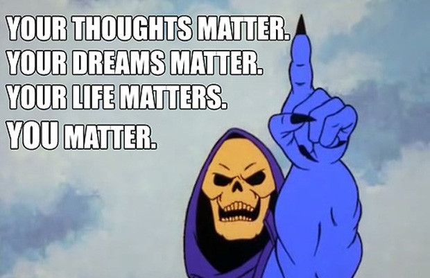 You can do it, post OC, post Skeletor