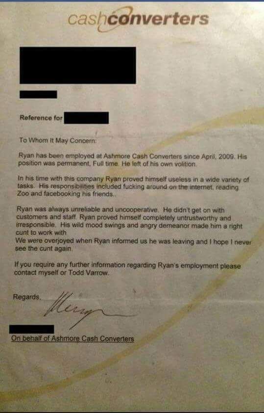 My friend got this amazing reference letter.